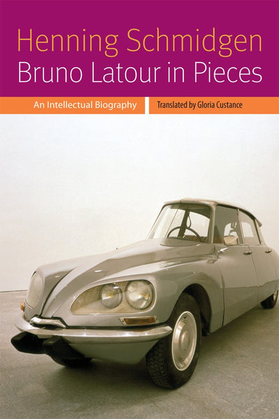 Cover image for Bruno Latour in Pieces, isbn: 9780823263707