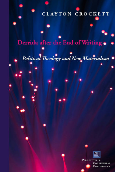 Cover image for Derrida after the End of Writing, isbn: 9780823277834