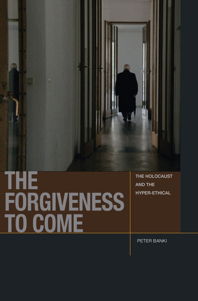 Cover image for The Forgiveness to Come, isbn: 9780823278640