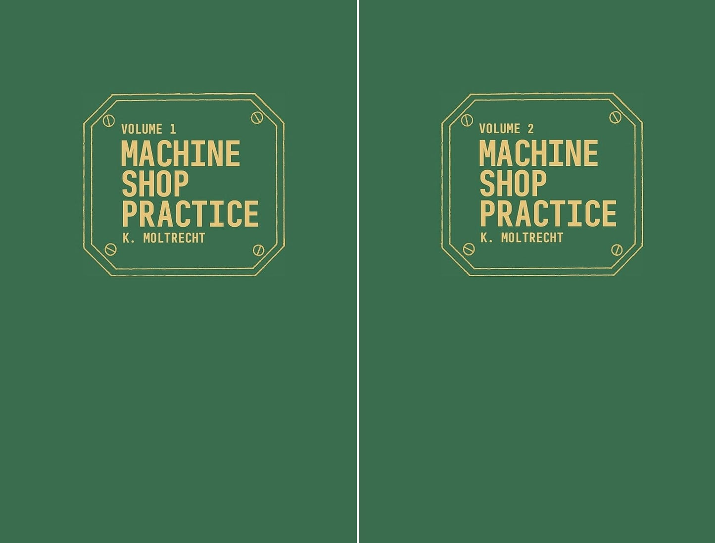 Book cover image for Machine Shop Practice: Volumes 1 & 2 ISBN: 9780831131401