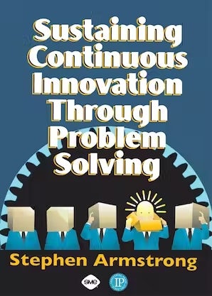 Book cover image for Sustaining Continuous Innovation Through Problem Solving ISBN: 9780831132750