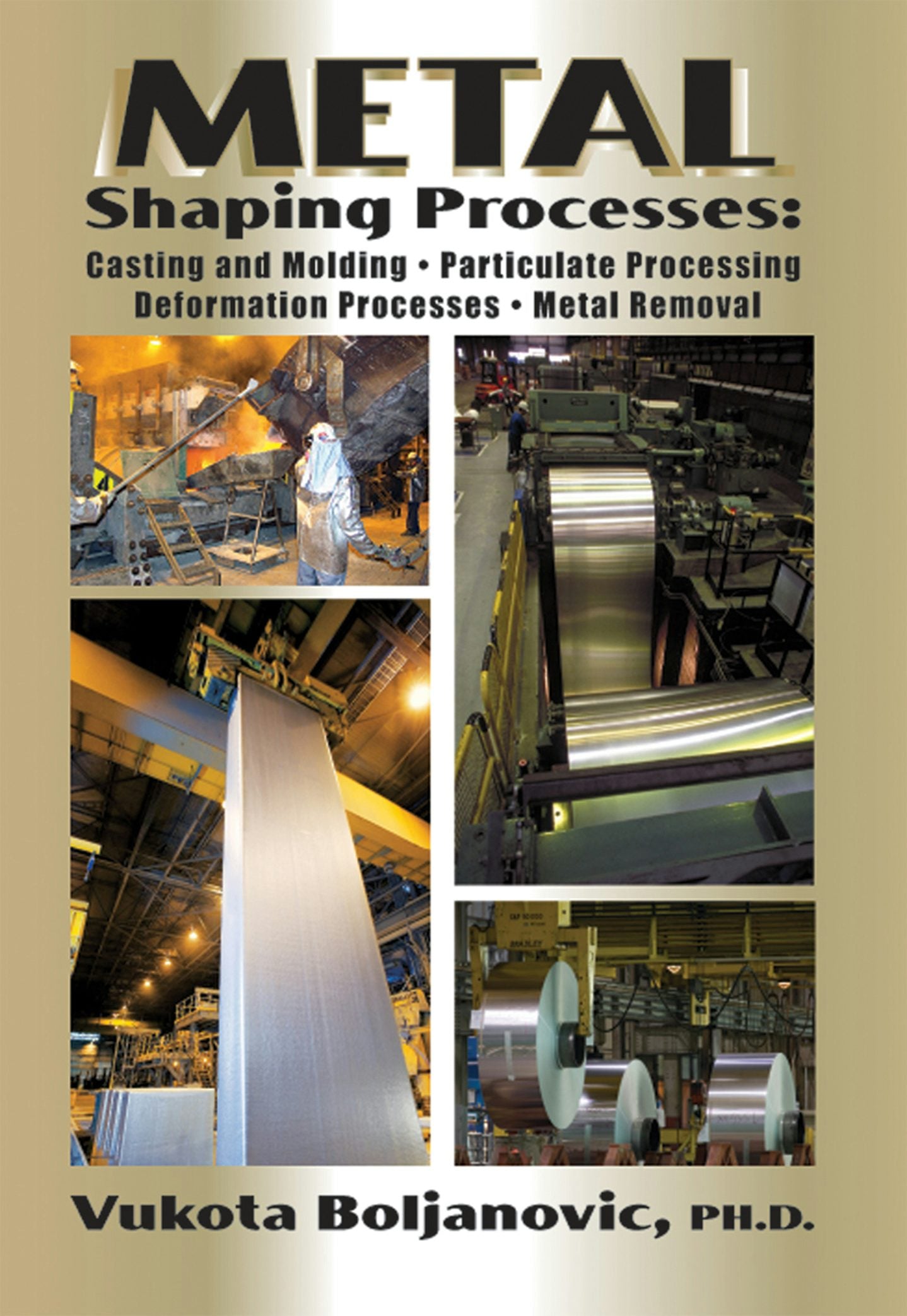 Book cover image for Metal Shaping Processes ISBN: 9780831133801