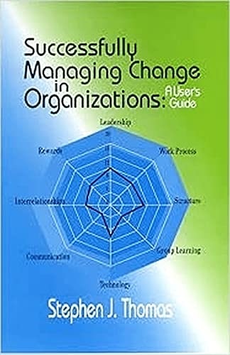 Book cover image for Successfully Managing Change in Organizations ISBN: 9780831134099