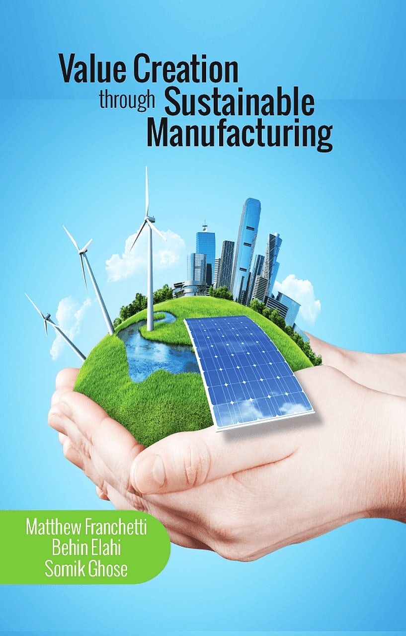Book cover image for Value Creation through Sustainable Manufacturing ISBN: 9780831135218