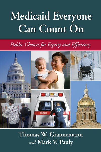 Cover image for Medicaid Everyone Can Count On, isbn: 9780844743110