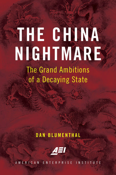 Cover image for The China Nightmare, isbn: 9780844750323