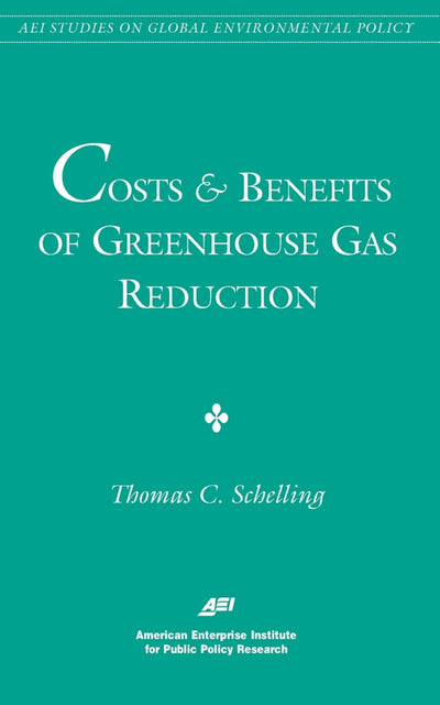 Cover image for Costs and Benefits of Greenhouse Gas Reduction, isbn: 9780844771144