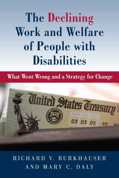 Cover image for The Declining Work and Welfare of People with Disabilities, isbn: 9780844772172