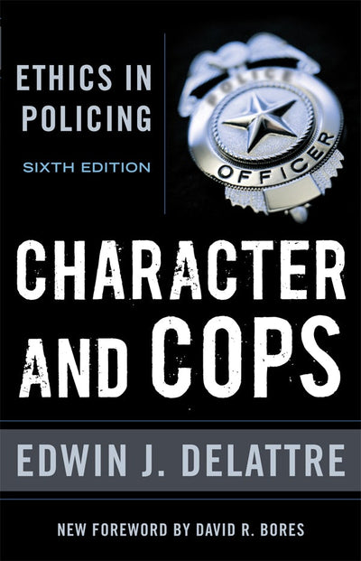 Cover image for Character & Cops, 6th Edition, isbn: 9780844772257