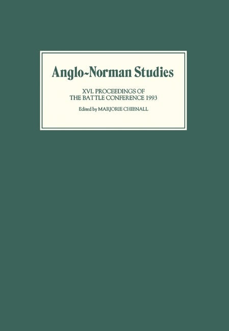 Book cover image for Anglo-Norman Studies XVI ISBN: 9780851153667