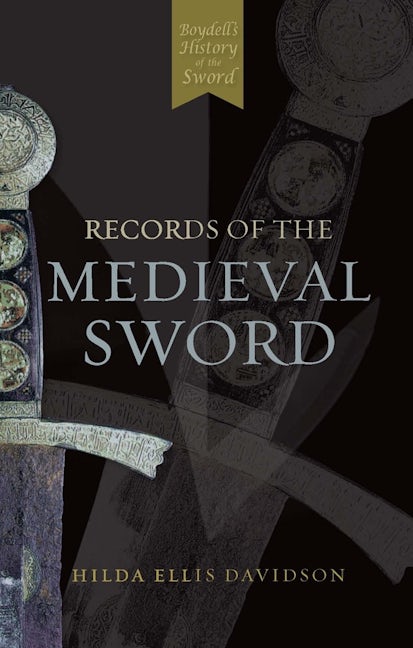 Book cover image for Records of the Medieval Sword ISBN: 9780851155661