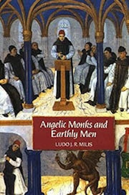 Book cover image for Angelic Monks and Earthly Men ISBN: 9780851157375