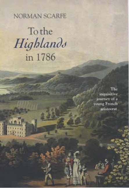 Book cover image for To the Highlands in 1786 ISBN: 9780851158433