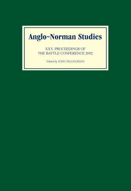 Book cover image for Anglo-Norman Studies XXV ISBN: 9780851159416