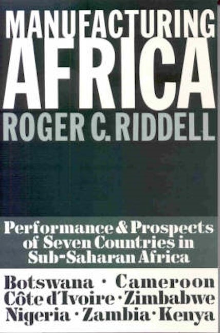 Book cover image for Manufacturing Africa ISBN: 9780852551196