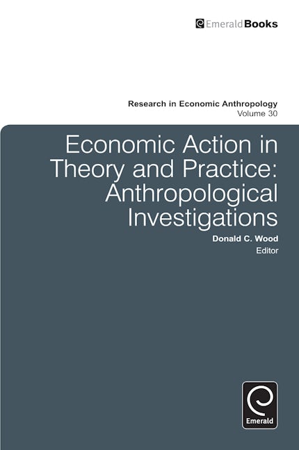 Book cover image for Economic Action in Theory and Practice ISBN: 9780857241177