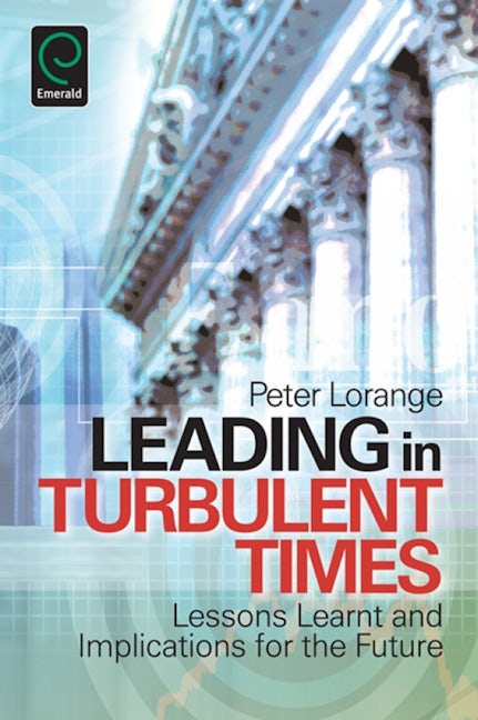 Book cover image for Leading in Turbulent Times ISBN: 9780857243676