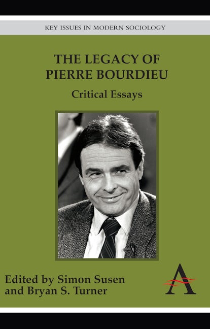 Book cover image for The Legacy of Pierre Bourdieu ISBN: 9780857287687