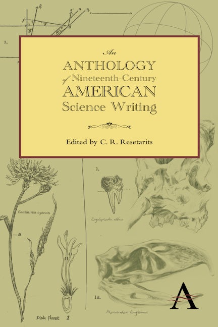 Book cover image for An Anthology of Nineteenth-Century American Science Writing ISBN: 9780857289742