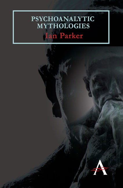 Book cover image for Psychoanalytic Mythologies ISBN: 9780857289964