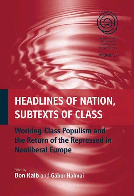 Book cover image for Headlines of Nation, Subtexts of Class ISBN: 9780857452030