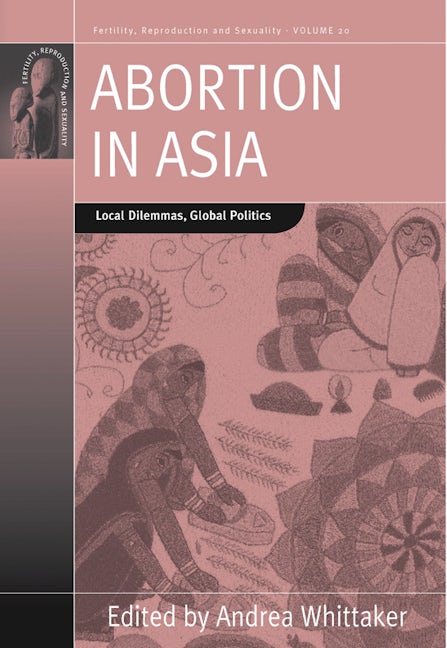 Book cover image for Abortion in Asia ISBN: 9780857457950
