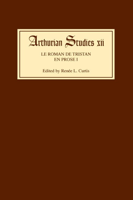 Book cover image for Le Roman de Tristan en prose I ISBN: 9780859911818