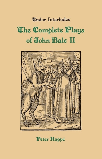 Book cover image for Complete Plays of John Bale Volume 2 ISBN: 9780859912198