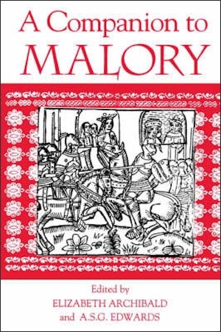 A Companion to Malory