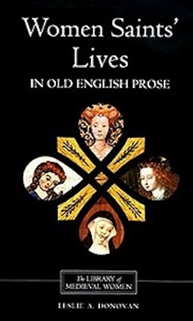 Book cover image for Women Saints' Lives in Old English Prose ISBN: 9780859915687