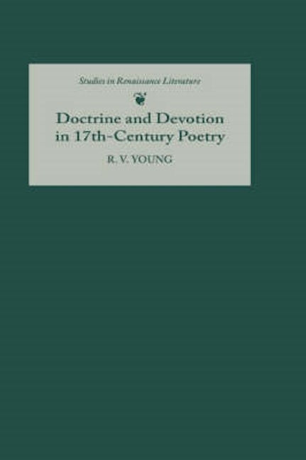 Book cover image for Doctrine and Devotion in Seventeenth-Century Poetry ISBN: 9780859915694