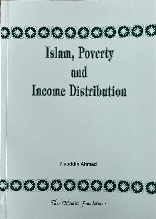 Islam, Poverty and Income Distribution