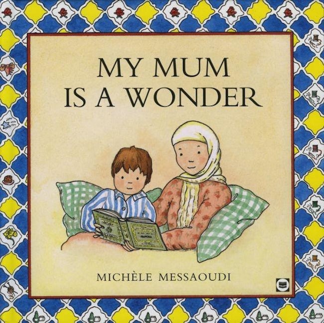 Book cover image for My Mum is A Wonder ISBN: 9780860372981
