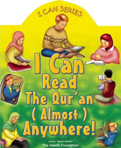 Cover image for I Can Read the Qur'an (Almost) Anywhere, isbn: 9780860374091