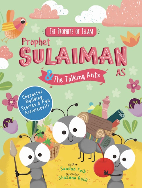 Book cover image for Prophet Sulaiman and the Talking Ants ISBN: 9780860377771