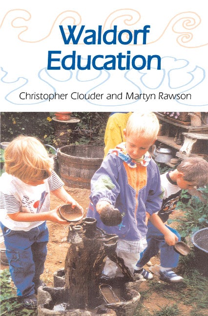 Book cover image for Waldorf Education ISBN: 9780863153969
