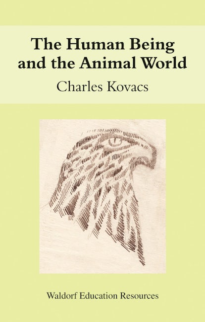 Book cover image for The Human Being and the Animal World ISBN: 9780863156403