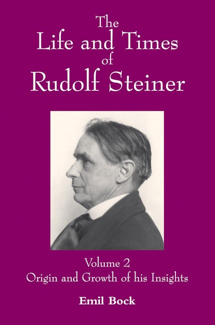 Book cover image for The Life and Times of Rudolf Steiner ISBN: 9780863156847