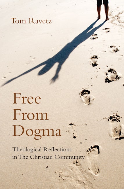 Book cover image for Free from Dogma ISBN: 9780863156908
