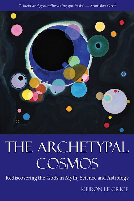 Book cover image for The Archetypal Cosmos ISBN: 9780863157752