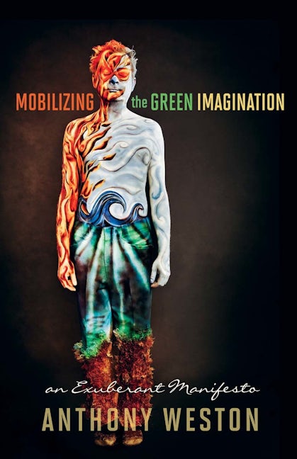 Book cover image for Mobilizing the Green Imagination ISBN: 9780865717091