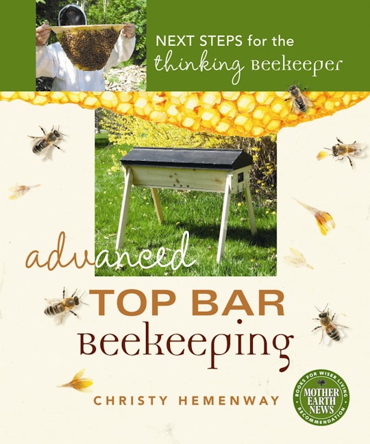 Book cover image for Advanced Top Bar Beekeeping ISBN: 9780865718098