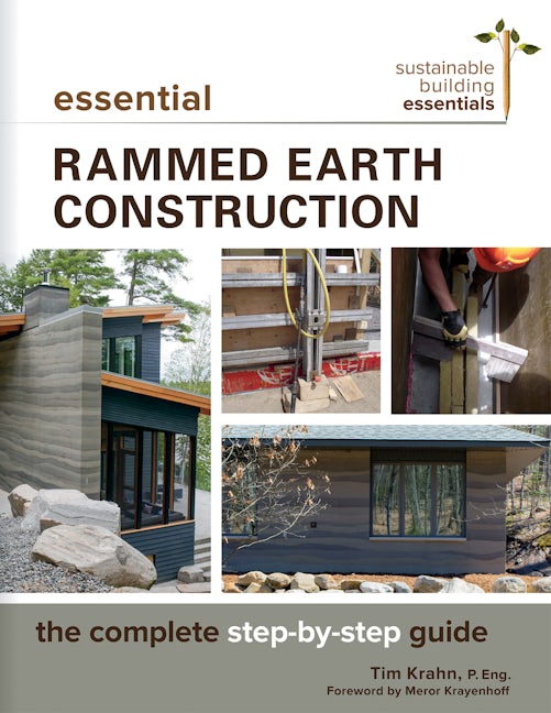 Book cover image for Essential Rammed Earth Construction ISBN: 9780865718579