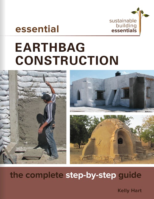 Book cover image for Essential Earthbag Construction ISBN: 9780865718647