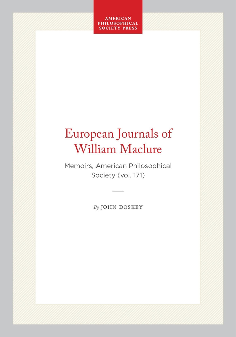 Cover image for European Journals of William Maclure ISBN 9780871691712