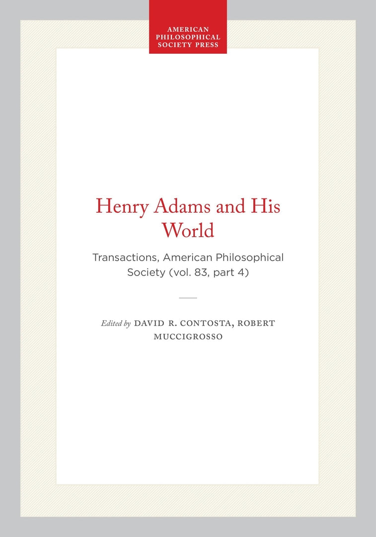 Cover image for Henry Adams and His World ISBN 9780871698346