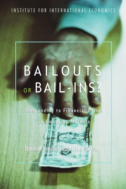Book cover image for Bailouts or Bail-Ins? ISBN: 9780881323719