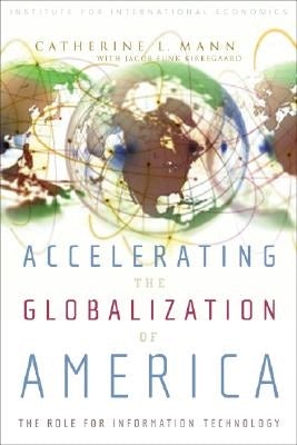Book cover image for Accelerating the Globalization of America ISBN: 9780881323900