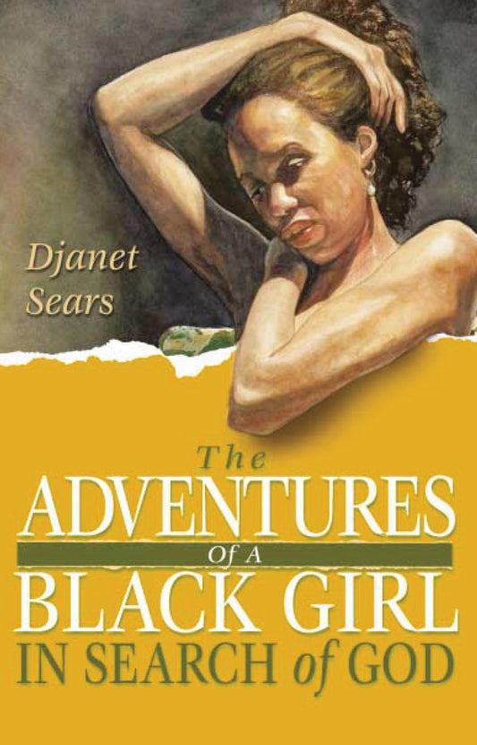 Adventures of a Black Girl in Search of God