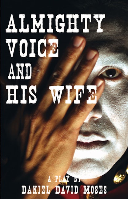Book cover image for Almighty Voice and His Wife (Second Edition) ISBN: 9780887548970